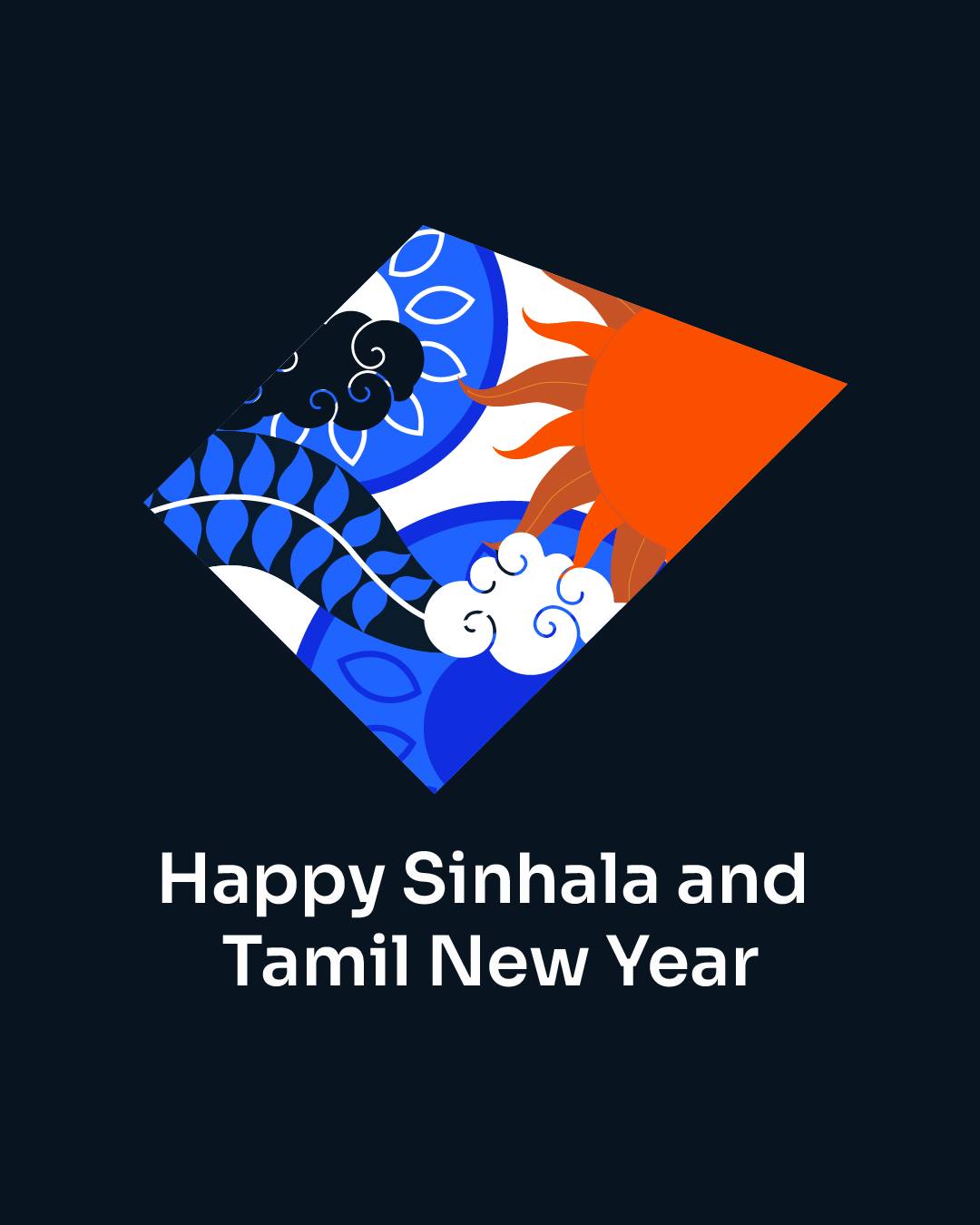 May this Sinhala and Tamil New Year fill your hearts and homes with happiness, peace, and prosperity ✨