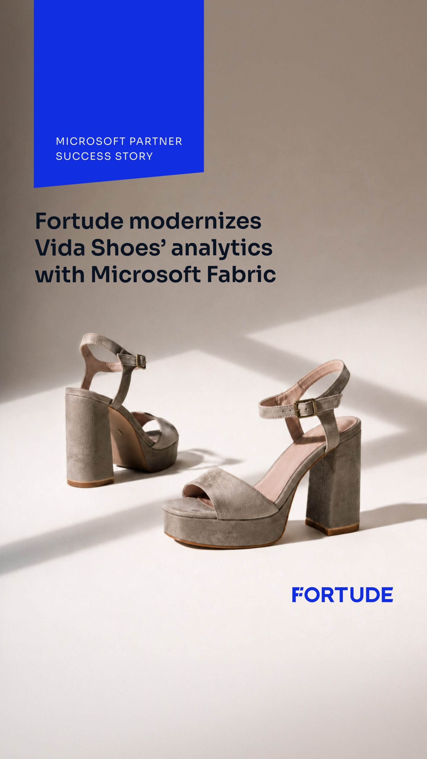 Microsoft-sponsored success story: As businesses grow, analytics environments expand across systems and teams.
Vida Footwear International was working with multiple reporting tools and data sources, making it more complex to maintain consistency across metrics and reporting.
Microsoft Partner Fortude modernized Vida Shoes’ analytics with Microsoft Fabric, creating a centralized platform built on trusted, standardized data.
The impact:
✔️ Insights delivered in less than a day
✔️ Up to 75% less effort to access data
✔️ Scalable foundation for future AI innovation
Explore the full story via the link in our bio.
#DeliveringDigitalSolutionsThatMatter #MicrosoftFabric #DataAnalytics #PowerBI #DigitalTransformation #MicrosoftPartner